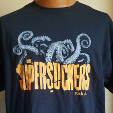 Load image into Gallery viewer, SUPERSUCKERS - SUCK IT Tentacles Design