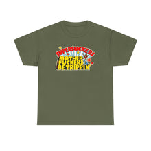 Load image into Gallery viewer, Motherfuckers Be Trippin'  T-shirt
